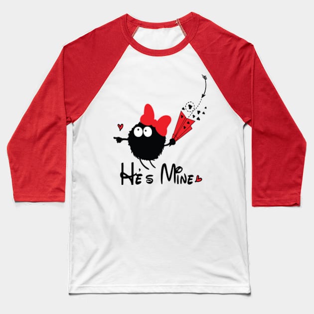 He's mine Baseball T-Shirt by CindyS